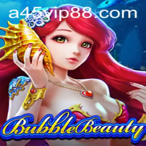 Discover the Enchanting World of BubbleBeauty: A45 Adventure