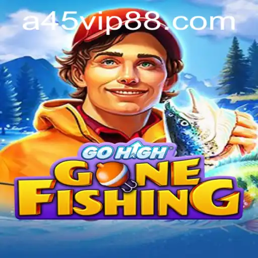 Unveiling the Excitement of GoHighGoneFishing: A45 Adventure