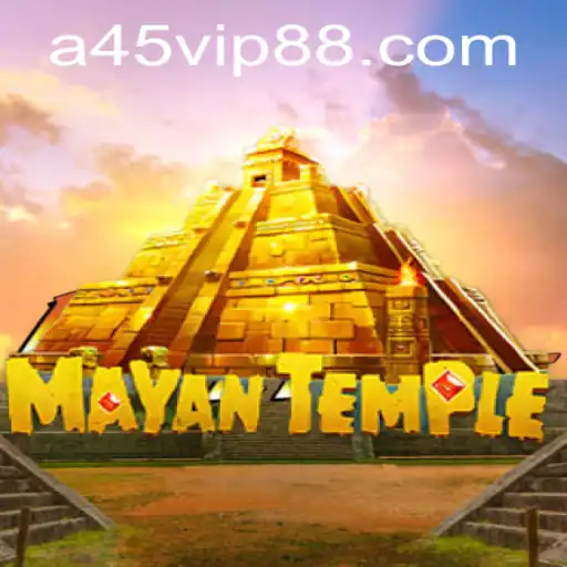 Exploring the Mystical World of MayanTemple: A45 Unveiled